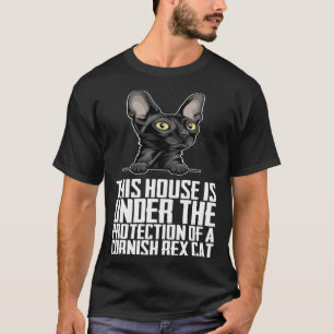 This house is under the protection of a cornish re T-Shirt