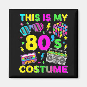 This Is 80s Costume 1980s Party 80s Outfit Men Magnet