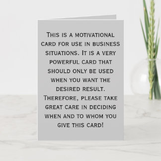 This is a motivational card for use in business...