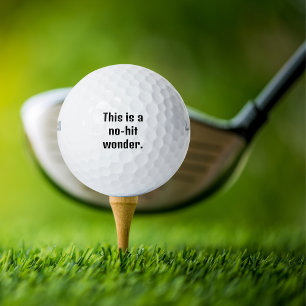 This is a no-hit wonder, Funny,Personalized Golf Balls