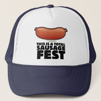 This is a Total Sausage Fest Trucker Hat
