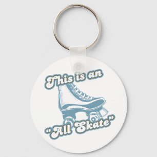 This is an All Skate Keychain