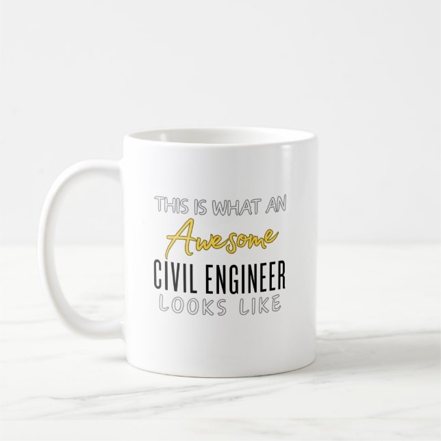 This is an Awesome Civil Engineer Loos Like Coffee Mug (Left)