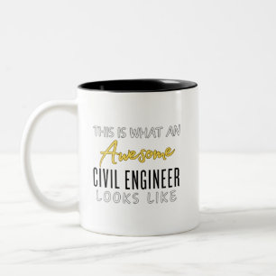 This is an Awesome Civil Engineer Loos Like Two-Tone Coffee Mug