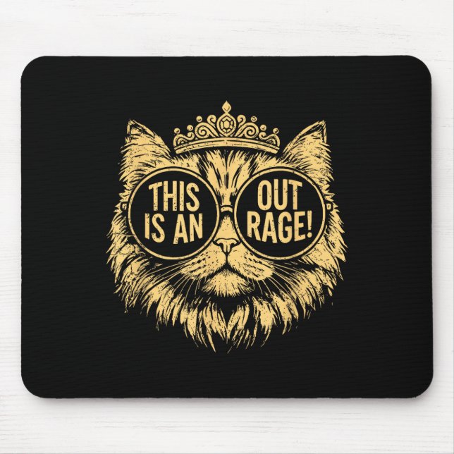 This Is An Outrage Funny Princess Cat Donut Gold W Mouse Pad (Front)