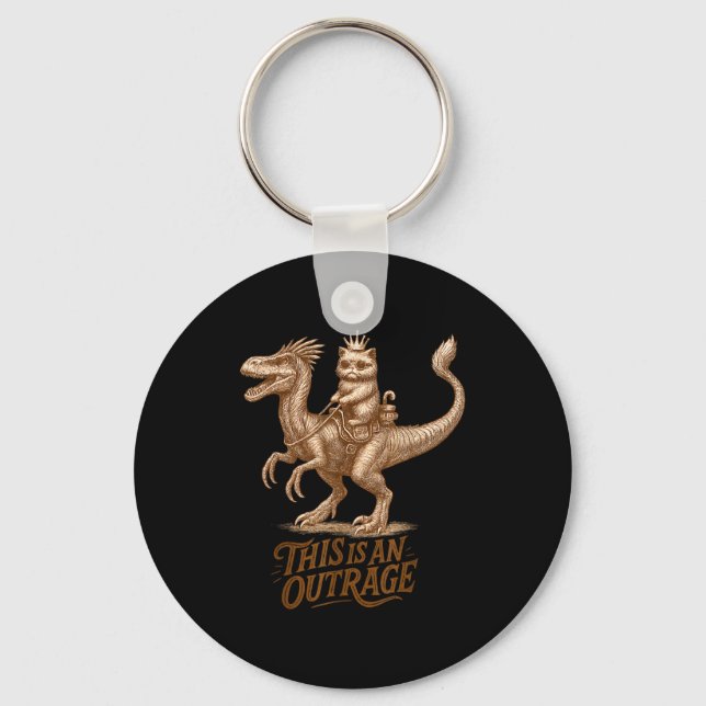 This Is An Outrage Funny Princess Cat Riding Dinos Keychain (Front)