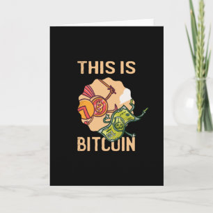 This Is Bitcoin - Funny Crypto Card