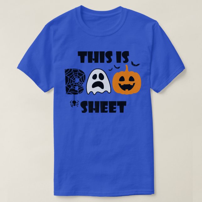 This Is Boo Sheet Cute Adorable BOO Happy Hallowee T-Shirt (Design Front)
