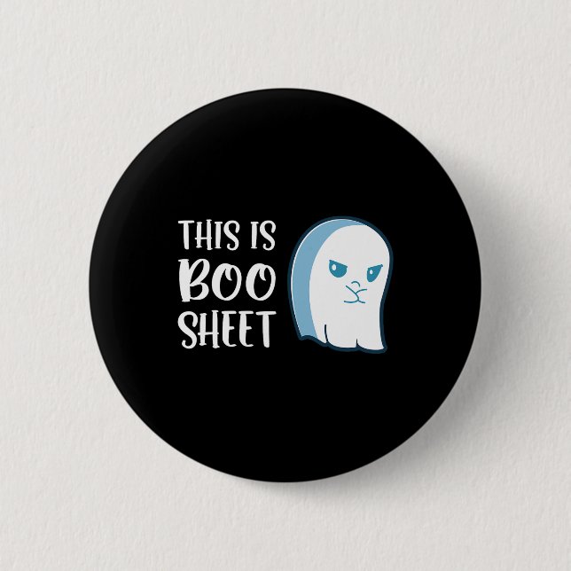 This Is Boo Sheet Fun Halloween Sayings  2 Inch Round Button (Front)