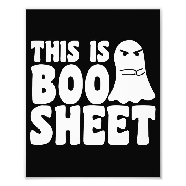 This Is Boo Sheet Ghost Funny Halloween Costume Photo Print (Front)