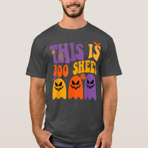 This Is Boo Sheet Ghost Funny Halloween Men Women T-Shirt
