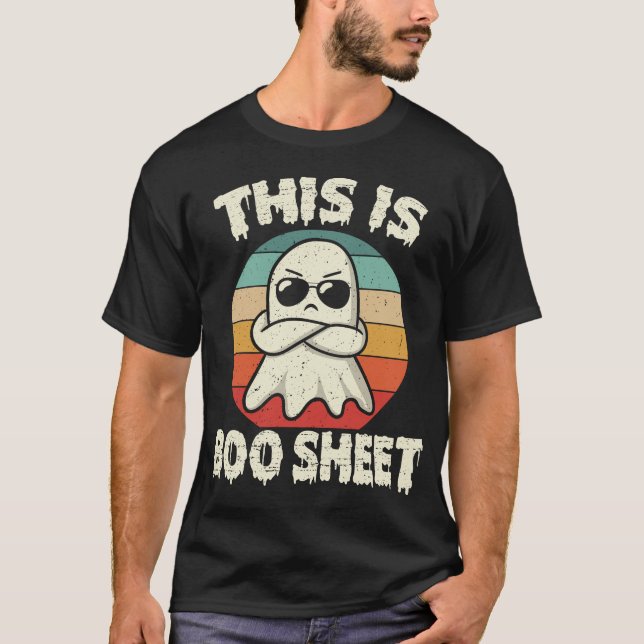 This is Boo Sheet Ghost Funny Halloween T-Shirt (Front)