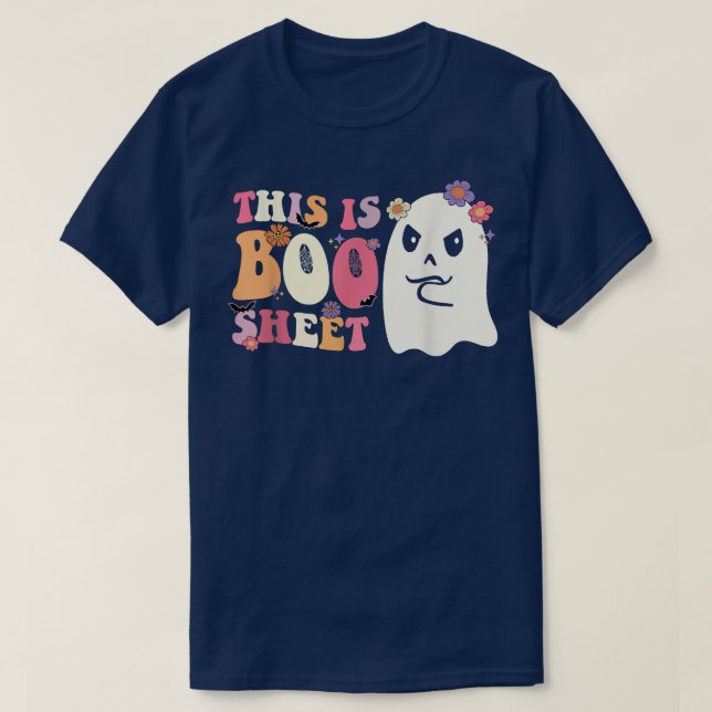 This Is Boo Sheet Groovy Retro Funny Halloween Gho T-Shirt (Design Front)