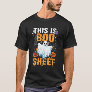 This Is BOO Sheet T Ghost Funny Halloween Costume T-Shirt
