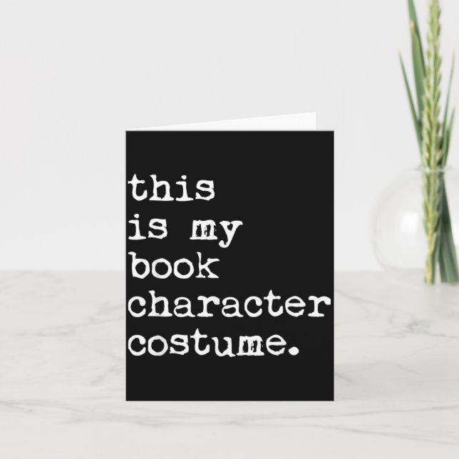 This is Book Character Costume Halloween Funny Card (Front)