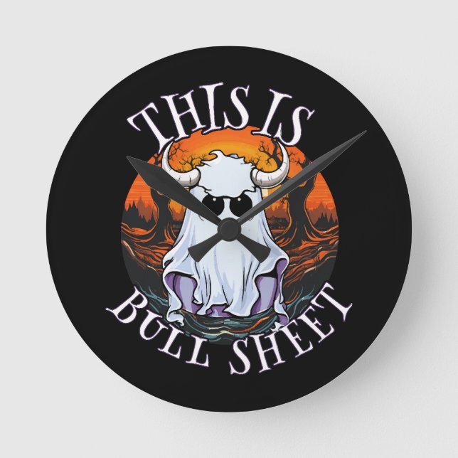 This is bull sheet - funny boo sheet round clock (Front)