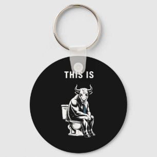 This Is Bullsht Funny Bull Toilet Humourous Cow De Keychain