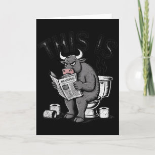 This Is Bullsht Sarcastic Funny  Card