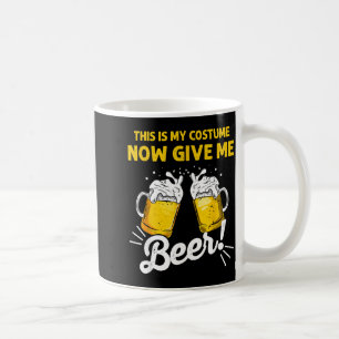 This Is Costume Give Beer Funny Halloween Gift Coffee Mug