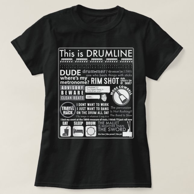 This Is Drumline - Funny Drum Line Sayings _ Memes T-Shirt (Design Front)