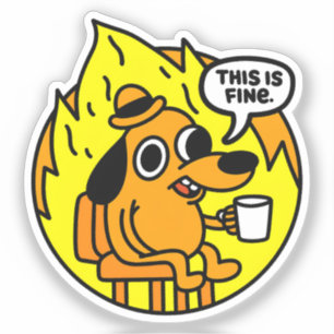 This Is Fine Funny Meme Inspired Chaos Humour Desi