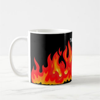 "This is fine" (white + fire and flames) Coffee Mug