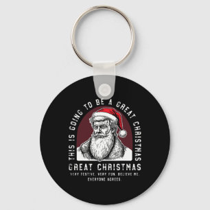 This Is Going To Be A Great Christmas Trump  Keychain