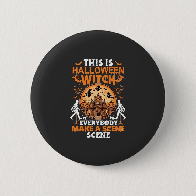 This is Halloween 2 Inch Round Button (Front)