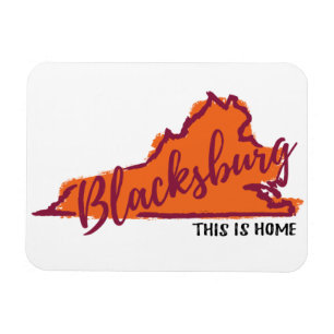 This is Home Blacksburg Virginia Hokie magnet