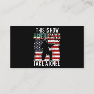 This Is How Americans Take A Knee Funny Gift Veter Business Card