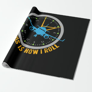 This Is How I Roll Airplane Pilot Shirt Aviation Wrapping Paper
