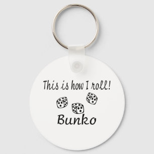 This Is How I Roll Bunko Keychain