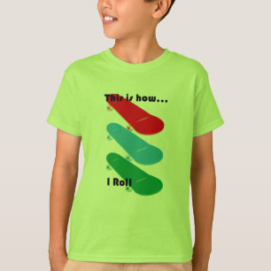 This is how I roll Design - Kids' Basic T-Shirt