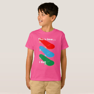 This is how I roll Design - Kids' Hanes TAGLESS® T T-Shirt