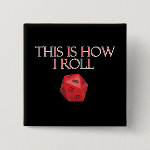 This Is How I Roll Funny RPG Dice 2 Inch Square Button