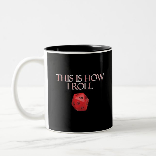 This Is How I Roll Funny RPG Dice Two-Tone Coffee Mug (Left)