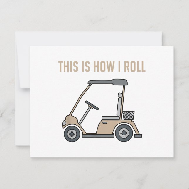 This is How I Roll Golf Cart Funny Golfers (Front)