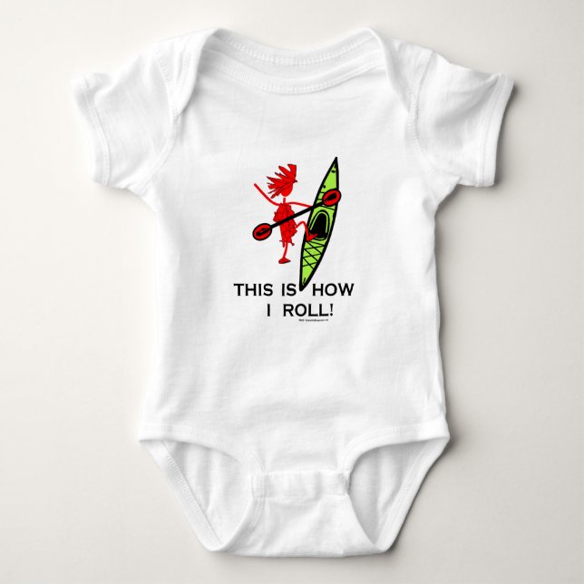 This is how I roll (Kayak) Baby Bodysuit (Front)