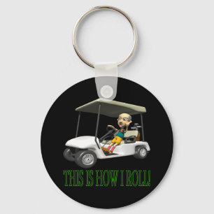 This Is How I Roll Keychain