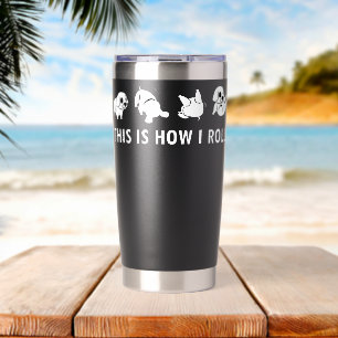 This Is How I Roll Labradors Lab Labby Kids Gift L Insulated Tumbler