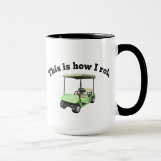 This is How I Roll Mug