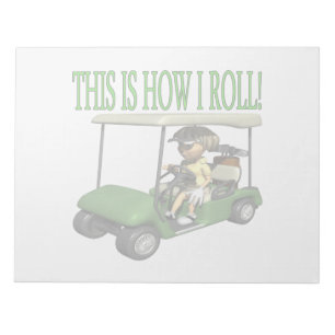 This Is How I Roll Notepad