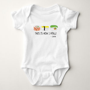 This is how I roll Personalized Sushi Baby Bodysuit