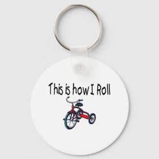 This Is How I Roll (Red Tricycle) Keychain