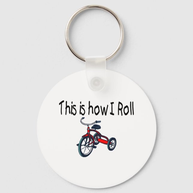 This Is How I Roll (Red Tricycle) Keychain (Front)