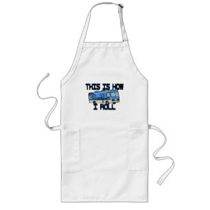 This Is How I Roll RV Long Apron