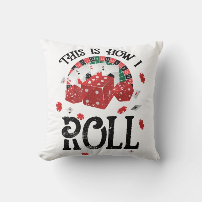 This is how I roll Shirt black Throw Pillow (Front)