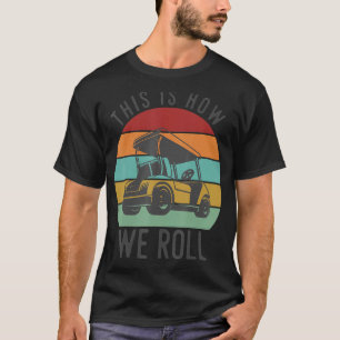 This Is How We Roll Golf Cart Funny Golfers Player T-Shirt