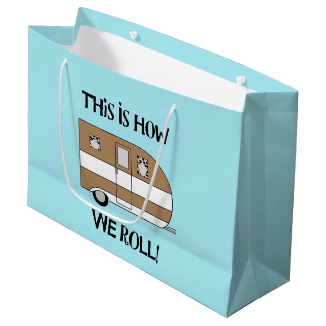 "This Is How We Roll" Large Gift Bag (Front Angled)