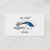 This is How We Roll (RV Humour) Card